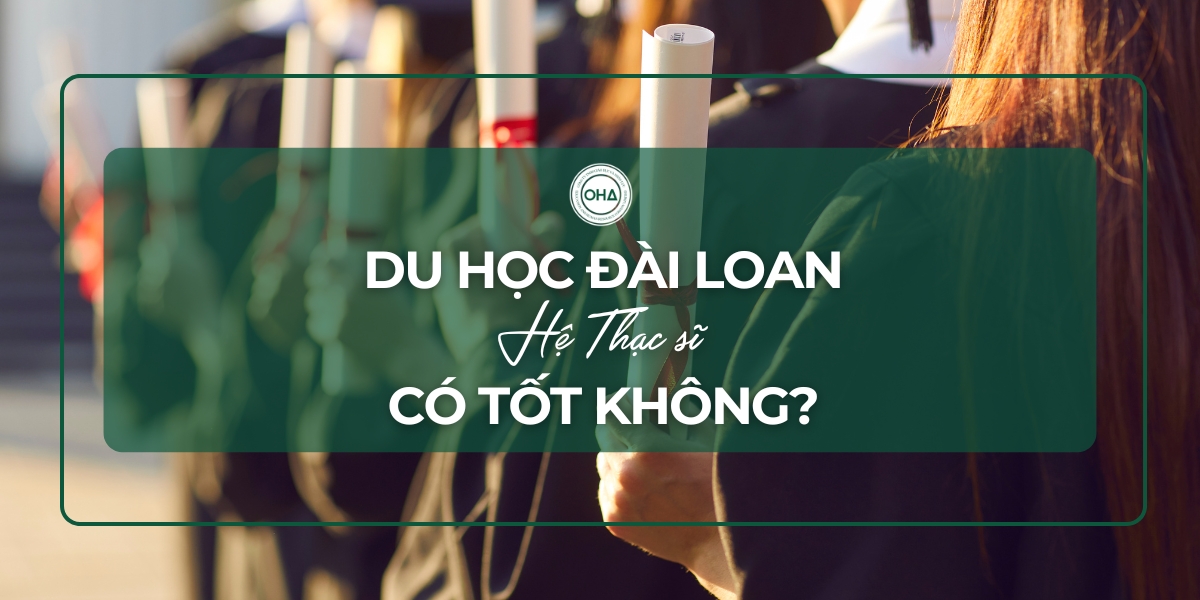 Du học Đài Loan hệ Thạc sĩ – Lựa chọn thông minh cho tương lai vững chắc