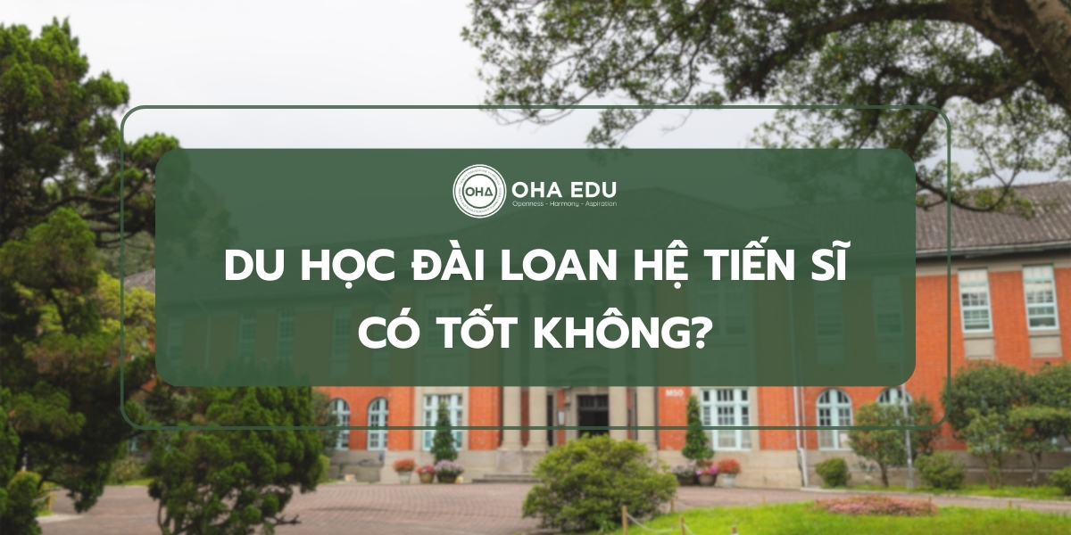 Du học Đài Loan Hệ Tiến sĩ có tốt không?